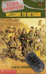 Welcome to Vietnam - Zack Emerson, Ellen Emerson White