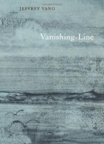 Vanishing-Line - Jeffrey Yang