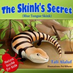 The Skink's Secret: Blue Tongue Skink - Tali Alaluf, Pol Ribano