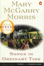 (SONGS IN ORDINARY TIME ) BY Morris, Mary McGarry (Author) Paperback Published on (08 , 1996) - Mary McGarry Morris