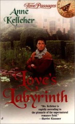 Love's Labyrinth - Anne Kelleher