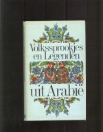 Volkssprookjes en Legenden uit Arabië - Ursula Assaf-Nowak