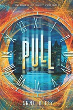 Pull - Anne Riley