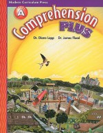 Comprehension Plus, Level A - Diane Lapp, James Flood