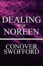 Dealing with Noreen - Conover Swofford