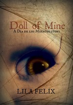 Doll of Mine - Lila Felix