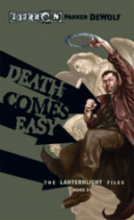 Death Comes Easy - Parker DeWolf