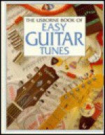 The Usborne Book of Easy Guitar Tunes (Tunebooks Series) - Emma Danes