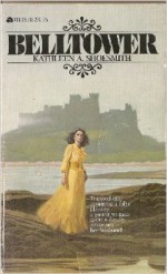 Belltower - Kathleen A. Shoesmith