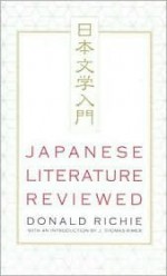 Japanese Literature Reviewed - Donald Richie, J. Thomas Rimer