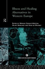 Iiiness and Healing Alternatives in Western Europe - Gijswit-Hofstra, Hilary Marland, Hans de Waardt