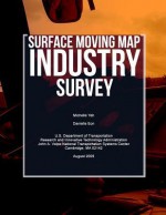 Surface Moving Map Industry Survey - Michelle Yeh, Danielle Eon, U.S. Department of Transportation