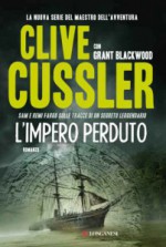 L'impero perduto - Clive Cussler, Sebastiano Pezzani, Grant Blackwood