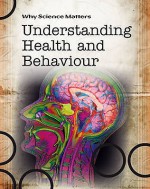 Understanding Health and Behaviour. Ann Fullick - Ann Fullick