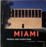 Miami: Trends and Traditions - Beth Dunlop