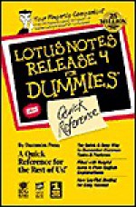 Lotus Notes Release 4 for Dummies: Quick Reference - Stephen R. Londergan, Pat Freeland