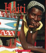 Haiti (Enchantment of the World, Second) - Jean F. Blashfield