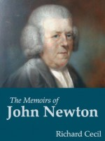 Memoirs of John Newton - Richard Cecil