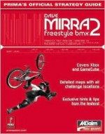 Dave Mirra Freestyle BMX 2 (XBox & GameCube) (Prima's Official Strategy Guide) - Inc. Acclaim Entertainment