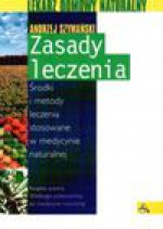 Zasady leczenia - Andrzej Szumański