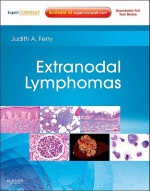 Extranodal Lymphomas: Expert Consult Online And Print - Judith Herman