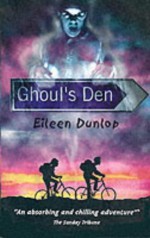 Ghoul's Den - Eileen Dunlop