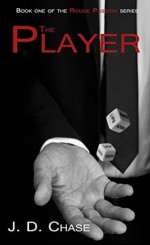 The Player - J.D. Chase