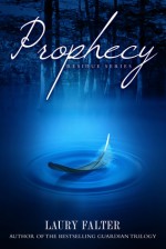 Prophecy - Laury Falter