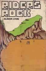 Rider's Rock - Elinor Lyon