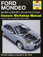 Ford Mondeo Petrol & Diesel (07-11) 07 to 11. John Mead - John S. Mead