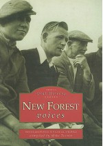 New Forest Voices: Recollections of Local People - Mike Turner