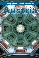 Lonely Planet Travel Survival Kit: Austria - Lonely Planet, Mark Honan