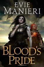 Blood's Pride - Evie Manieri