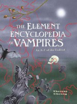 The Element Encyclopedia of Vampires - Theresa Francis-Cheung