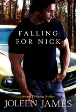 Falling For Nick - Joleen James