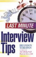 Last Minute Interview Tips - Brandon Yusuf Toropov