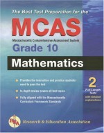 MCAS Mathematics, Grade 10 (REA) (Massachusetts MCAS Test Preparation) by Editors of REA (2007-06-13) Paperback - Editors of REA