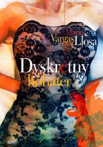 Dyskretny bohater - Mario Vargas Llosa, Marzena Chrobak