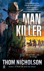 Man Killer - Thom Nicholson