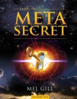 The Meta Secret - Mel Gill, Gerard Grasman