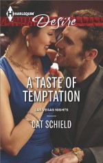 A Taste of Temptation - Cat Schield