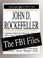 John D. Rockefeller: The FBI Files - Federal Bureau of Investigation, John D Rockefeller