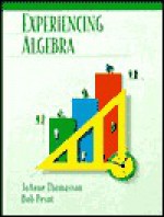 Experiencing Algebra - JoAnne Thomasson, Bob Pesut