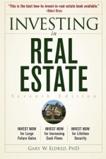 Investing in Real Estate - Gary W. Eldred