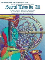 Sacred Trios for All: Trombone, Barione B.C., Bassoon, Tuba (Sacred Instrumental Ensembles) - William Ryden