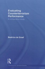 Evaluating Counterterrorism Performance: A Comparative Study - Beatrice de Graaf