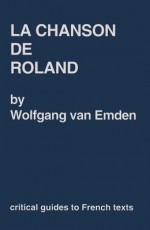 Chanson (La) de Roland - Wolfgang Van Emden