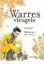 Warres vleugels - Inge Bergh, Alain Verster