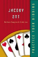 Jacoby 2nt (Practice Your Bidding) - Barbara Seagram, Linda Lee