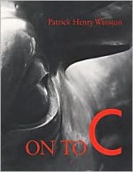 On to C - Patrick Henry Winston